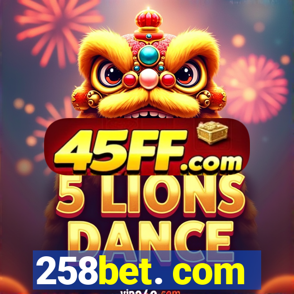 258bet. com